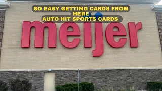 EASY MONEY AT MEIJER AUTO HIT SPORTS CARD HUNTING