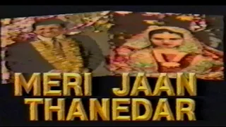 MERI JAAN THANEDAR (FULL COMEDY DRAMA) UMAR SHARIF, NASEEM VICKY, RUBY ANAM, NAWAZ ANJUM