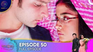 Mann Sundar - Pure Of Heart Episode 50- मनसुंदर