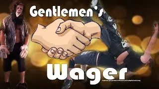 Gentlemen's Wager