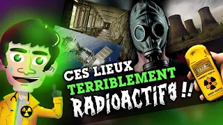 Quel est l'endroit le plus radioactif sur Terre ?