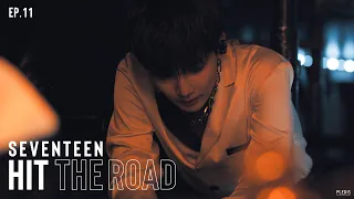 EP. 11 Come To Me | SEVENTEEN : HIT THE ROAD