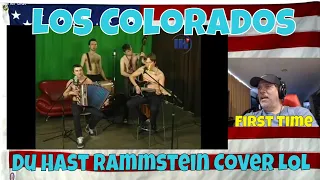 Los Colorados - Du Hast (Official Rammstein Cover) - REACTION - First Time - lol interesting!!