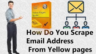 How Do You Scrape Email address from Yellow pages