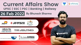 Current Affairs Show | 26 Feb 2022 | Daily Current Affairs 2022 | Current Affairs by Bhunesh Sir