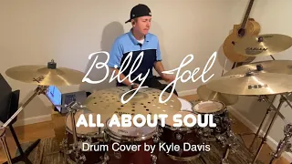 Billy Joel - All About Soul | Drum Cover