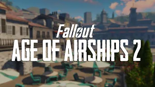 Age of Airships 2: A Fallout 4 Mod | Trailer