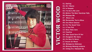 Victor Wood 2023 Mix ~ Victor Wood Opm Tagalog Love Songs Full Album