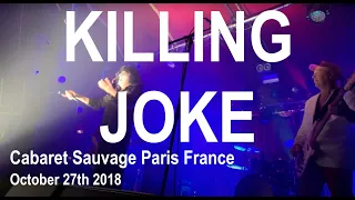 KILLING JOKE Live Full Concert HD @ Cabaret Sauvage Paris France October 27th 2018