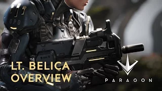 Paragon - Lt. Belica Overview