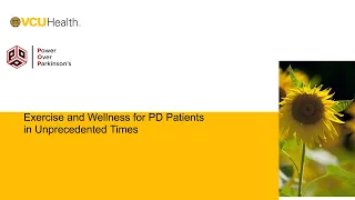 VCU Health and Power Over Parkinson’s: Exercise and Wellness for PD Patients in Unprecedented Times.