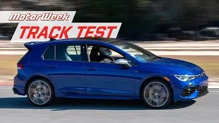 The 2022 Volkswagen Golf R has Joined the Ranks of Serious Performance Cars | MotorWeek Track Test