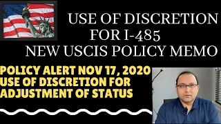 Policy Memo - Use of Discretion for Adjustment of Status I-485 - November 17th 2020