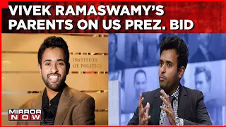 Indian American Vivek Ramaswamy In 2024 US Prez. Race | What Do His Parents Think About It