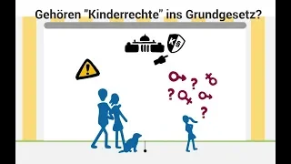 Gehören "Kinderrechte" ins Grundgesetz?