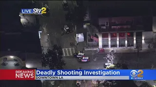 Police Investigating Fatal Downtown Shooting In Skid Row