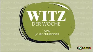 Witz der Woche - Der liebe Gott ist gerecht