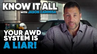 Understand Your All-Wheel-Drive System | Know it All with Jason Cammisa | Ep. 04