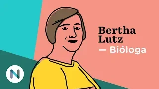 A bióloga que liderou a luta por direitos das mulheres: Bertha Lutz