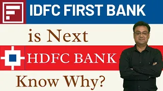 IDFC FIRST BANK WILL BE NEXT HDFC BANK