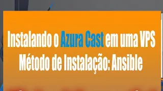 INSTALANDO O AZURACAST - METODO ANSIBLE EM UMA VPS DE UMA CPU E 2GB DE RAM