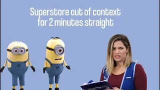 Superstore out of context for 2 minutes straight