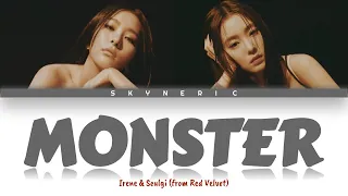 Red Velvet Irene & Seulgi - MONSTER Color Coded Lyrics Video 가사 |HAN|ROM|ENG|