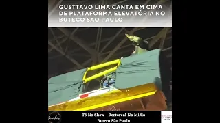 Gusttavo Lima sobe em plataforma elevatória no Buteco São Paulo