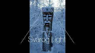 Svarog Light - Роздуми /40/ Могутня сила України!