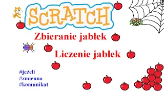 Scratch - Zbieranie jabłek, Liczenie jabłek