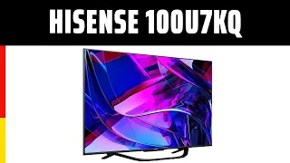 Fernseher Hisense 100U7KQ | TEST | Deutsch