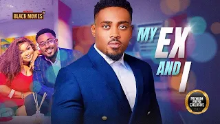 MY EX AND I  (RUTH KADIRI, TOOSWEET ANNAN)Latest Nigerian Movie 2024