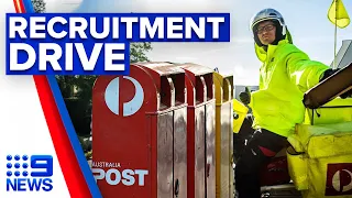 Australia Post launches biggest recruitment drive | 9 News Australia