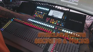 Presonus Studio Live III Tips and Tricks & Studio One