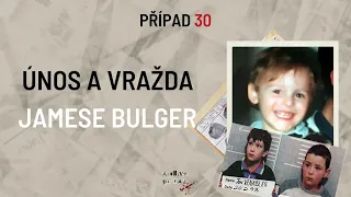 Únos a vražda Jamese Bulger