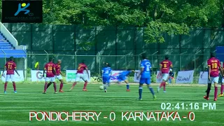Santosh Trophy 2018  Day 3 - Match 4 Highlights - Pondicherry vs. Karnataka