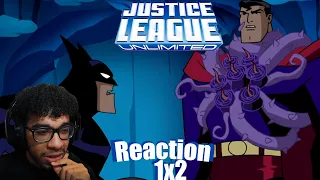 Justice League Unlimited 1x2 Reaction (For The Man That Has Everything)