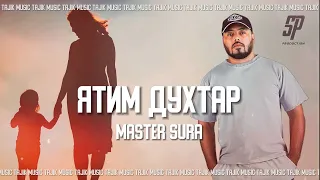 Master Sura - Ятим Духтар