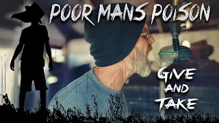 Poor Mans Poison - Give And Take (Official Video) A.K.A. Feed The Machine II the sequel