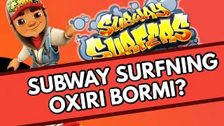 SUBWAY SURF O'YINI HAQIDA AFSONALAR / OʻYIN OXIRI BORMI?