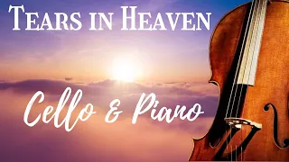 Eric Clapton - TEARS IN HEAVEN | CELLO & PIANO cover featuring AMAZING GRACE