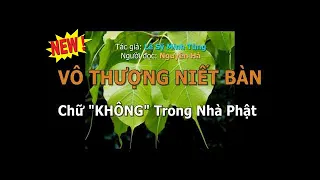 Vô Thượng Niết Bàn Chữ "KHÔNG" Trong Nhà Phật