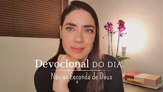 DEVOCIONAL | Não se Esconda de Deus!