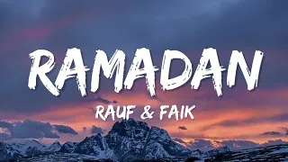 Rauf & Faik - Ramadan (Lyrics)