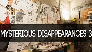 5 Mysterious Disappearances - Missing People Vol. 3 - Vanished