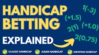 Handicap Betting Explained | Types Of Handicap And How To Win Using The Handicap Betting Market