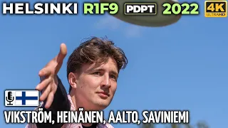 Helsinki R1F9 Pro Tour 2022 | Oskari Vikström, Joona Heinänen, Joonas Aalto, Severi Saviniemi PDPT 1