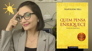 Quem Pensa Enriquece - Napoleon Hill