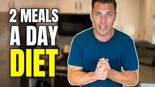 2 Meals a Day Diet | A Beginner’s Guide to Intermittent Fasting