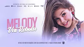 Melody - Vai Rebola (Audio Oficial) Prod. Malharo